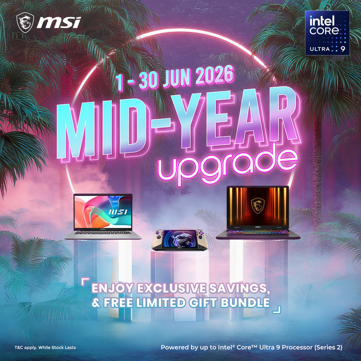 MSI Mid-Year Upgrade promotional activity